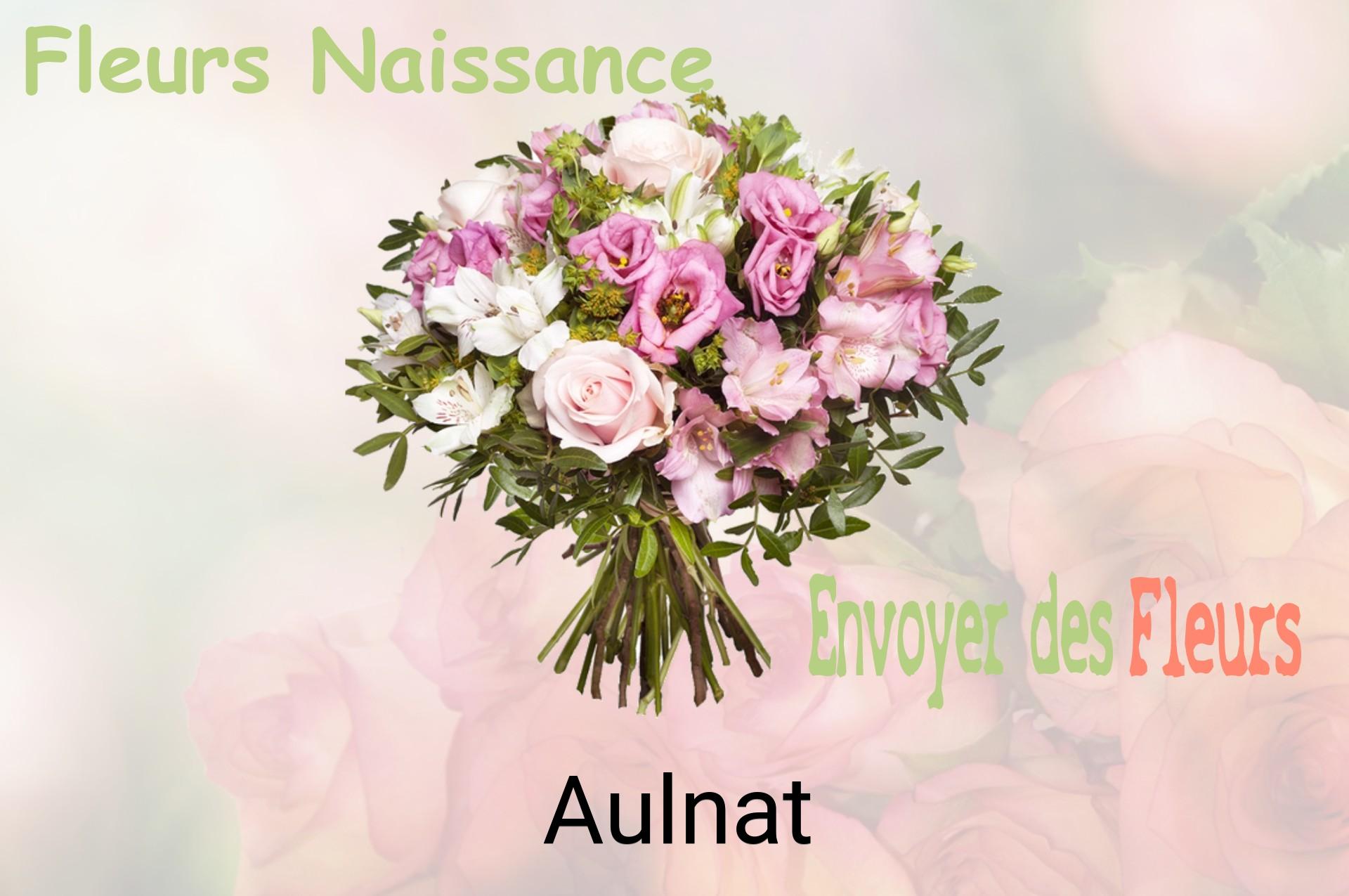 Bouquet de fleurs de naissance livré à Aulnat