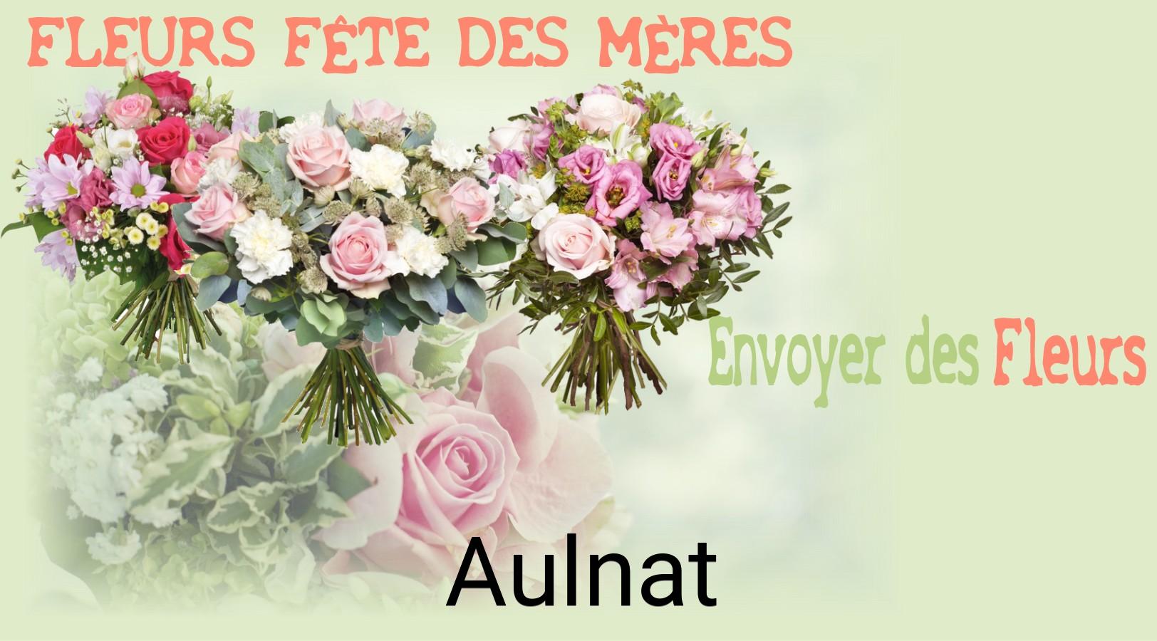 Bouquet de Fête des Mères livré à Aulnat